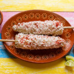 Elote Traditional Grilled Mexican Street Corn Recipe